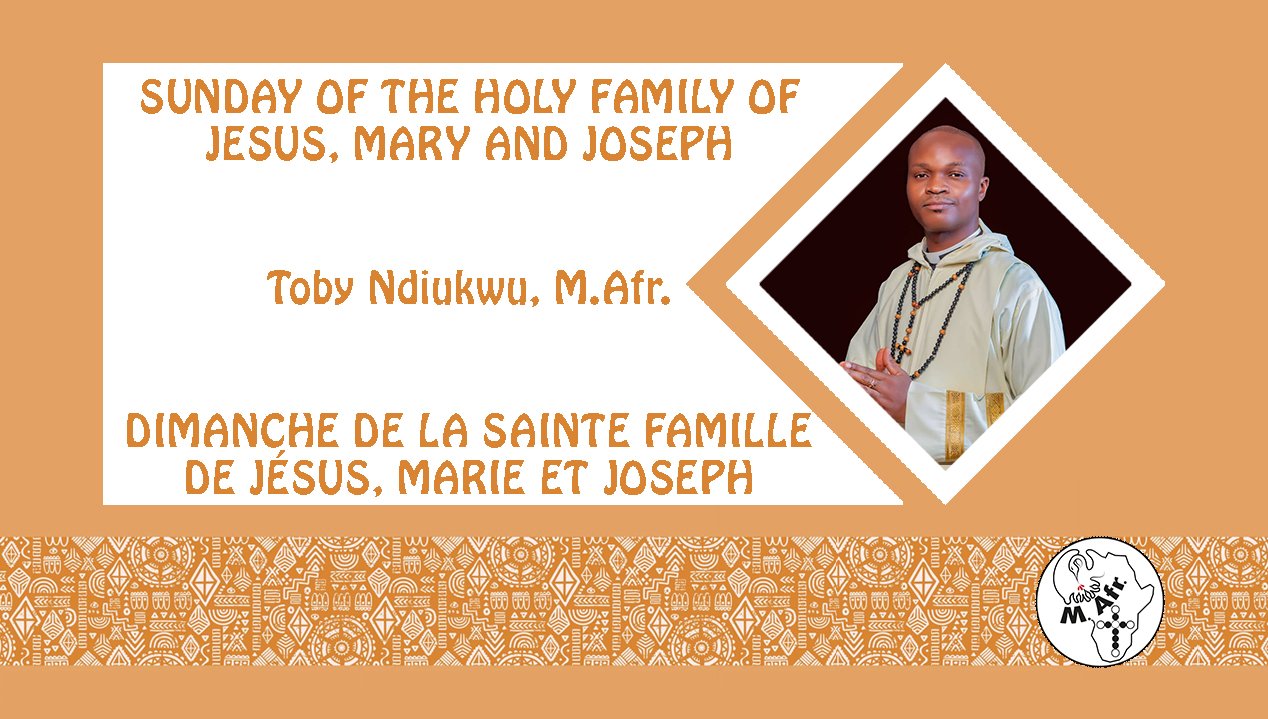 Dimanche de la Sainte Famille de Jésus, Marie & Joseph