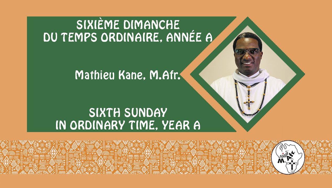 Sixième dimanche du temps ordinaire, Année A