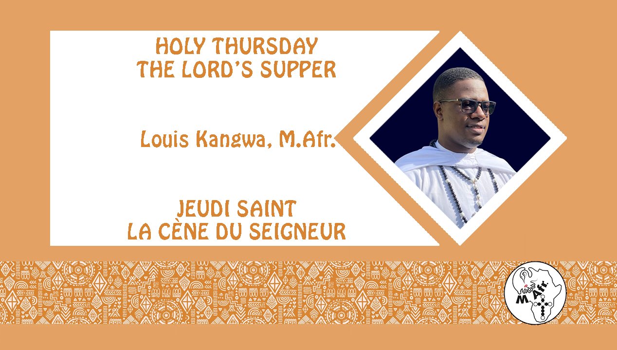 Holy Thursday, the Lord’s Supper